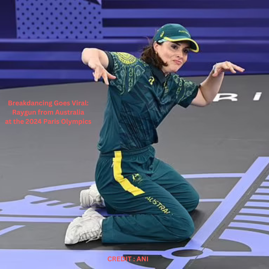 Breakdancing Goes Viral Raygun from Australia at the 2024 Paris Olympics